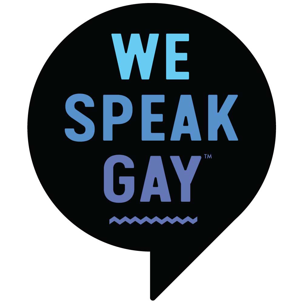 We speak gay community